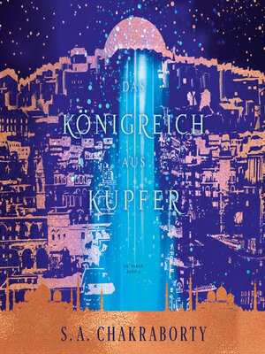 cover image of Das Königreich aus Kupfer--Daevabad Band 2